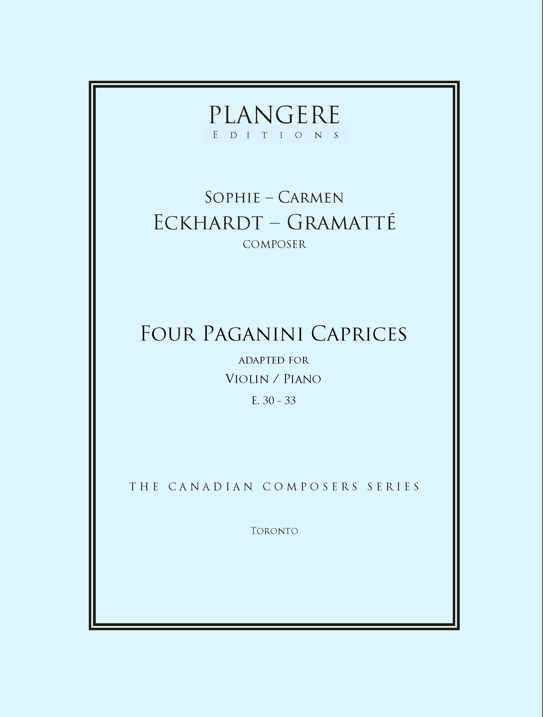 Sophie-Carmen Eckhardt- Gramatté Four Paganini Caprices Sophie-Carmen Eckhardt- Gramatté Four Paganini Caprices